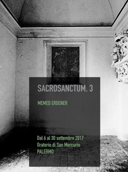 Memed Erdener per Sacrosanctum, Oratorio San Mercurio, Palermo