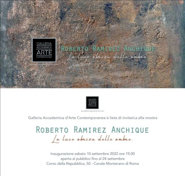 Invito Mostra Roberto Ramirez Anchique in Galleria Accademica