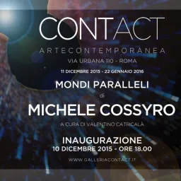 Personale di Michele Cossyro “Mondi Paralleli”