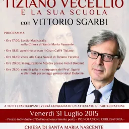 Piave di Cadore:  Vittorio Sgarbi terrà una Lectio Magistralis dal titolo “Tiziano Vecellio e la sua scuola”