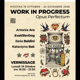 WORK IN PROGRESS, Opus Perfectum..