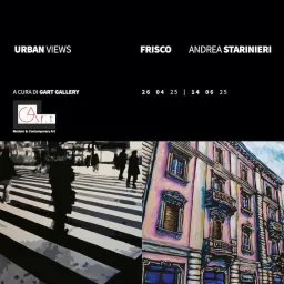 Urban Views: Frisco e Andrea Starinieri