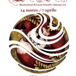 KITSUNETSUKI. Lo spirito della Volpe nelle opere di Lucia Fioretti