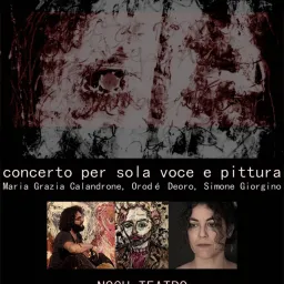 NELLA DISSOLVENZA DEI GENERI concerto per sola voce e pittura