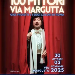 100 Pittori Via Margutta: Gigi Proietti e i colori di Roma