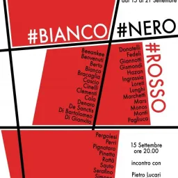 #BIANCO #NERO #ROSSO – Collettiva d'arte