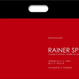 RAINER SPLITT - Color in motion / Where do we go next?