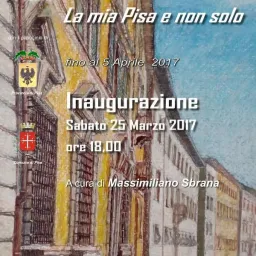 La mia Pisa e non solo
