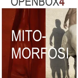 OPENBOX4 MITO-MORFOSI