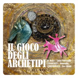 Il Gioco degli Archetipi, Act One