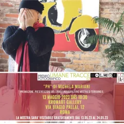 Premio fotografico umane tracce  anche a Roma