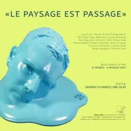 « LE PAYSAGE EST PASSAGE »