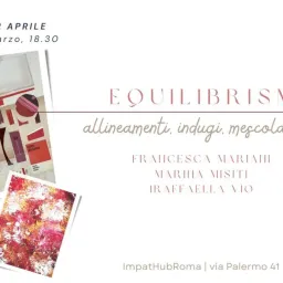 Equilibrismi: allineamenti, indugi, mescolanze