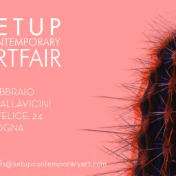 SetUp Contemporary Art Fair 2018 - VI edizione
