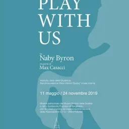 “PLAY WITH US”  Dall’arte popolare all’arte moderna