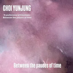 Choi Yunjung  la personale alla Horton Gallery di Seoul