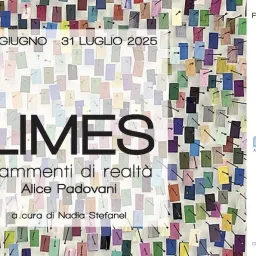 Alice Padovani - Limes: frammenti di realtà